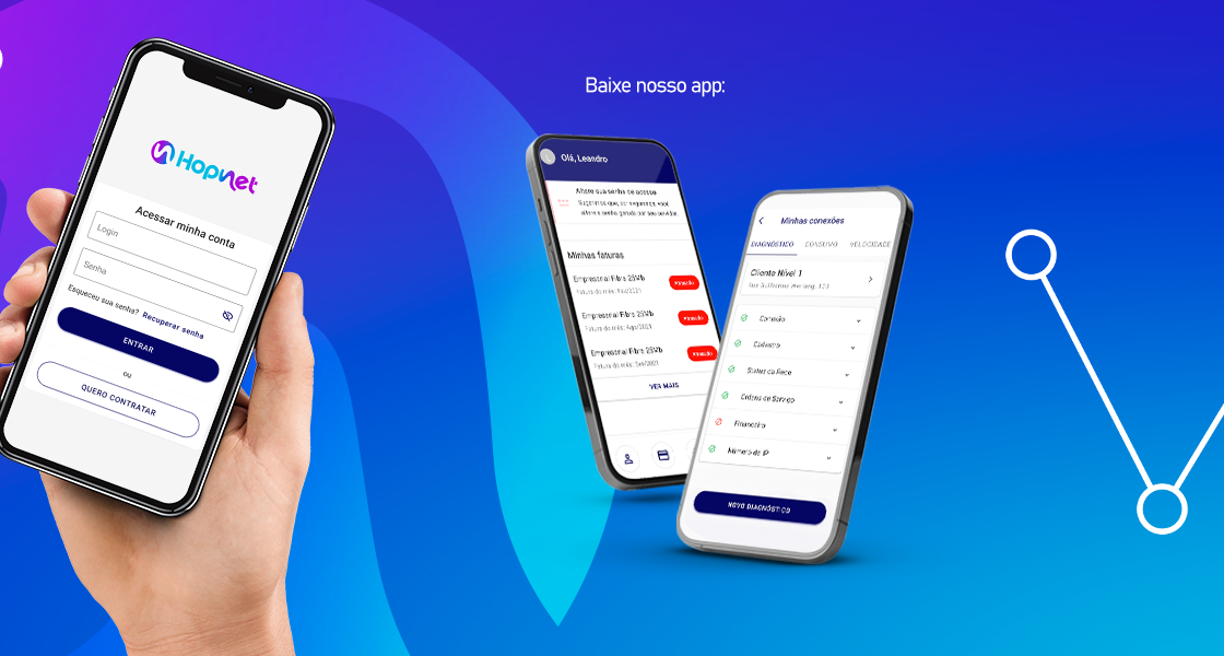 Telas do aplicativo da Hopnet: login, faturas e diagnóstico de conexão